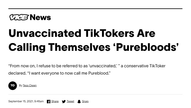 Unvaxxed TikTokers Are Calling Themselves 'Purebloods'